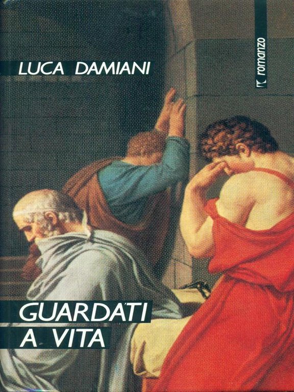 Guardati a vita