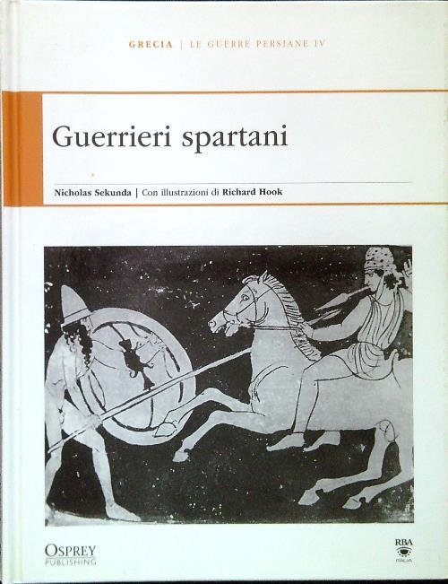 Guerrieri spartani - Le guerre persiane IV