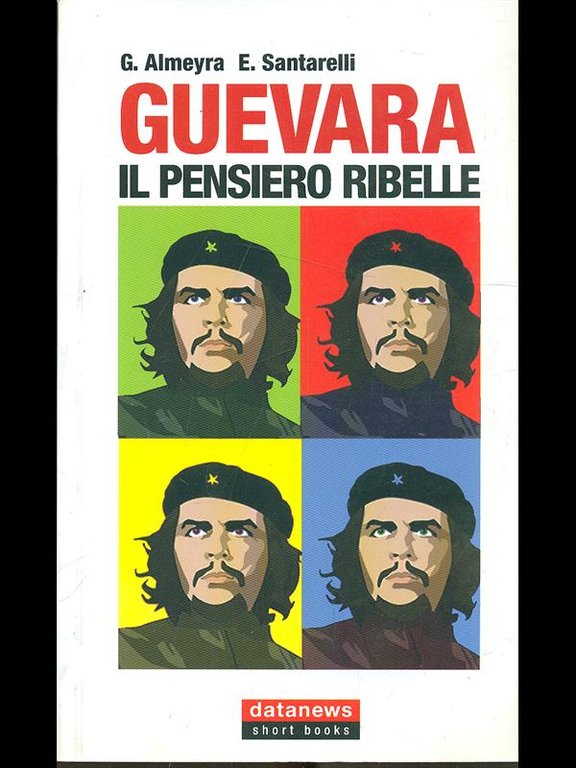 Guevara, il pensiero ribelle | Immagine Gallery 2