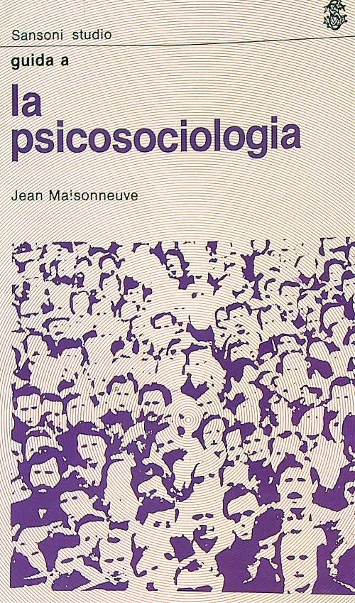 Guida a la Psicosociologia