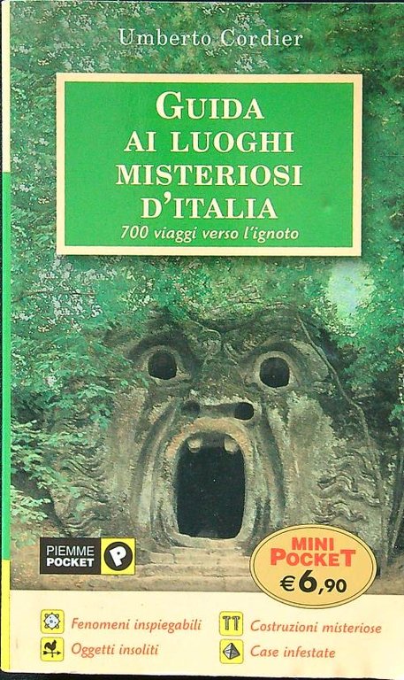 Guida ai luoghi misteriosi d'Italia