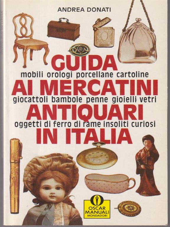 Guida ai mercatini antiquari in Italia