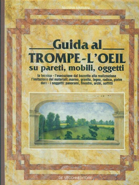 Guida al Trompe-l'Oeil su pareti, Mobili, oggetti