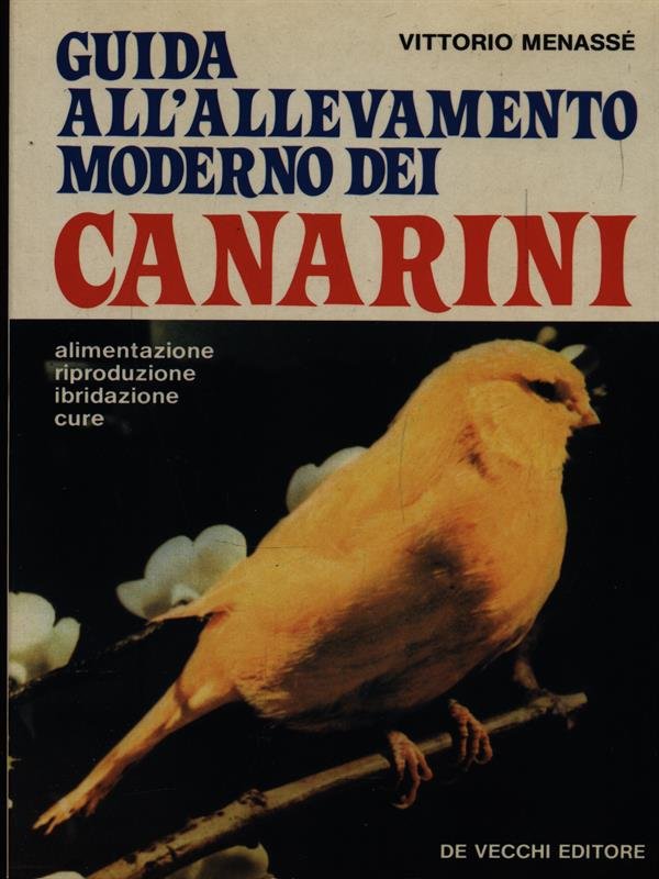 Guida all'allevamento moderno dei Canarini