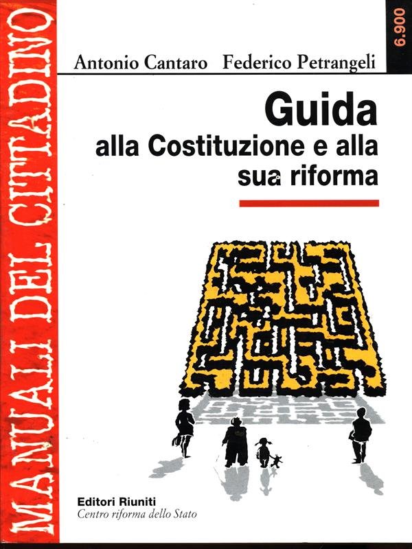 Guida alla costituzione e alla sua riforma