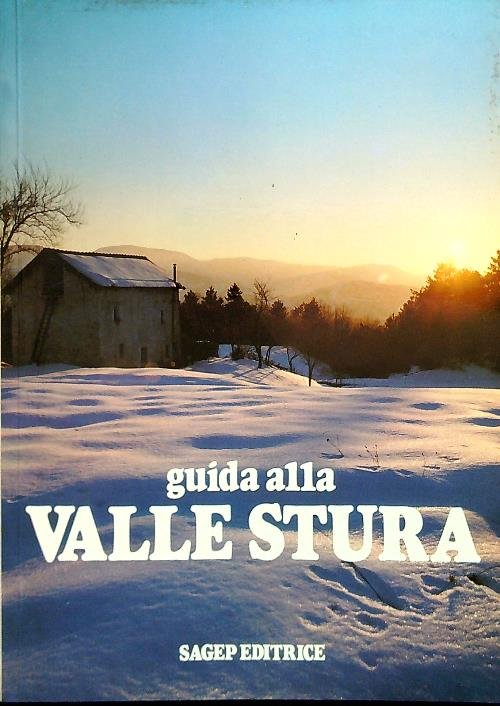 Guida alla Valle Stura