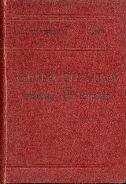 Guida d'Italia: Le tre Venezie vol.II | Immagine Gallery 2