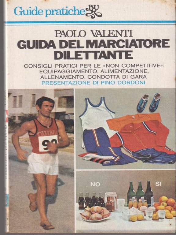 Guida del marciatore dilettante