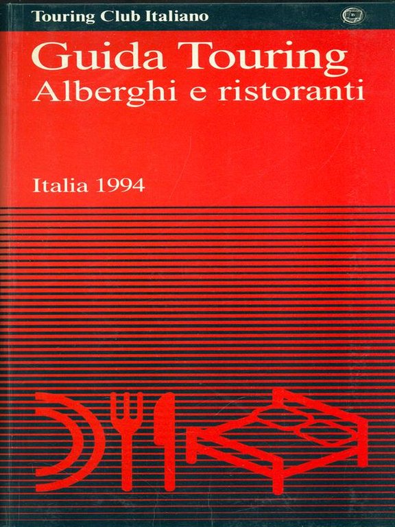Guida Touring Alberghi e ristoranti