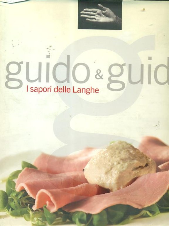 Guido & Guido I sapori delle langhe