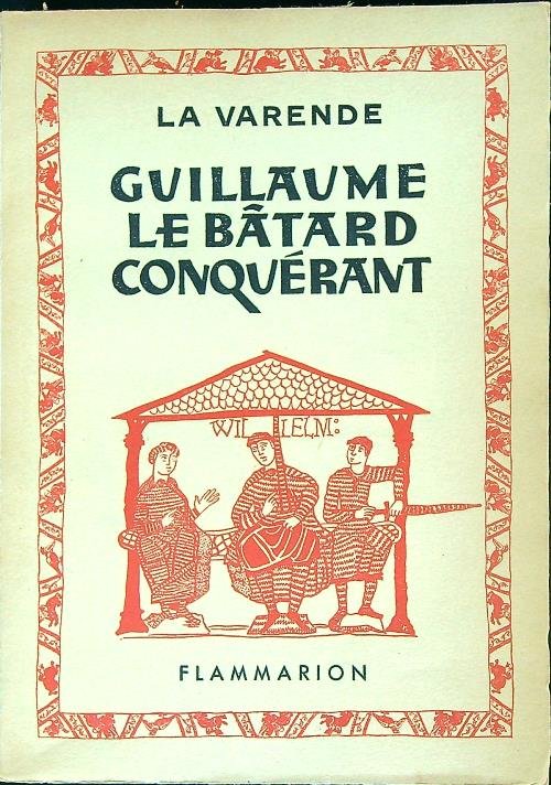 Guillaume le Batard conquerant | Immagine principale