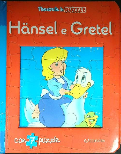 Hänsel e Gretel. Finestrelle in puzzle. Ediz. a colori