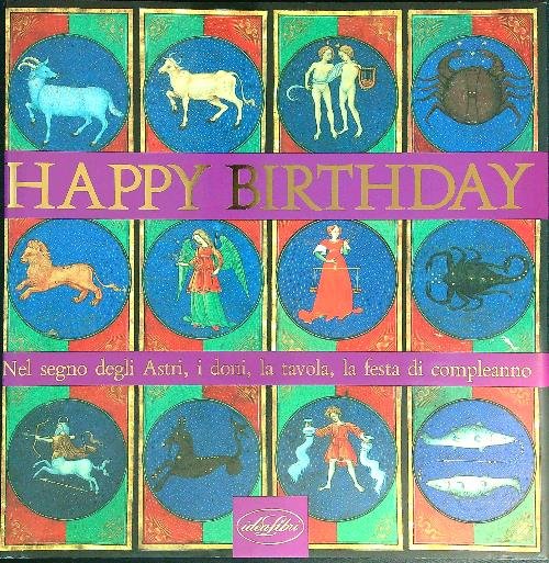 Happy birthday. Nel segno degli astri la tavola, i doni, … | Immagine Gallery 2