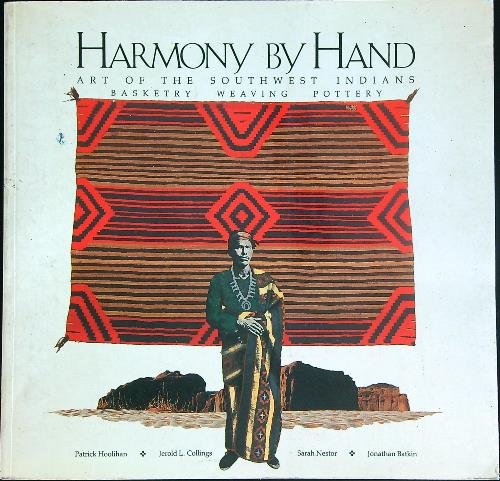 Harmony by Hand: Art of the Southwest Indians