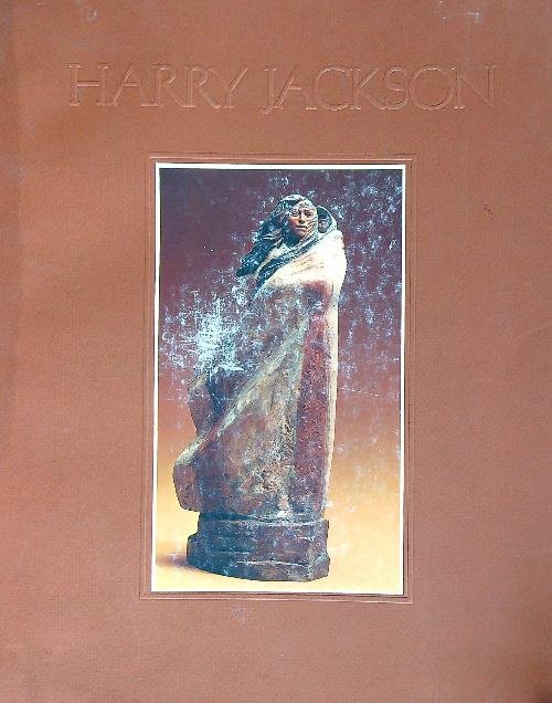 Harry Jackson : Forty Years of His Work 1941-81