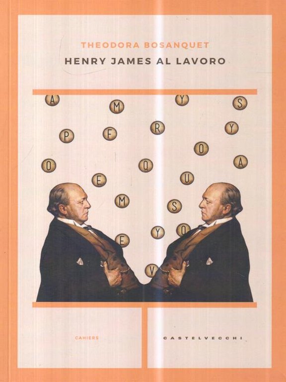 Henry James al lavoro