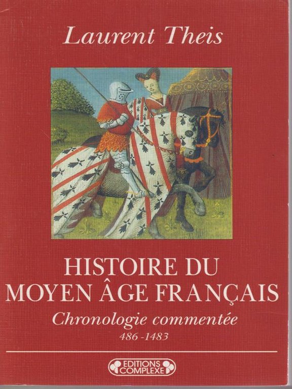 Histoire du moyen age francais