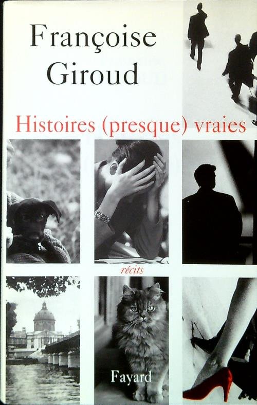 Histoire (presque) vraies