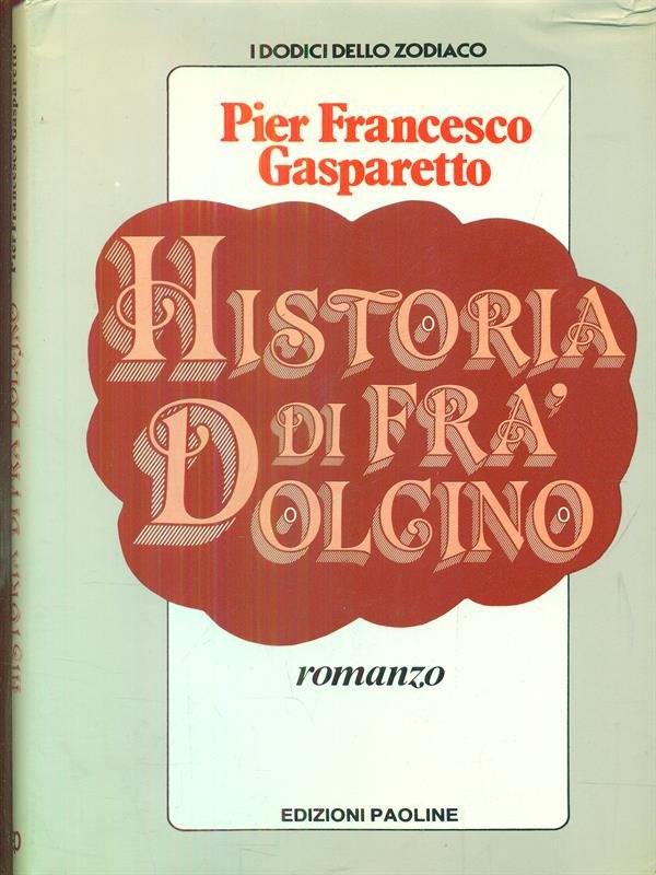 Historia di Fra Dolcino