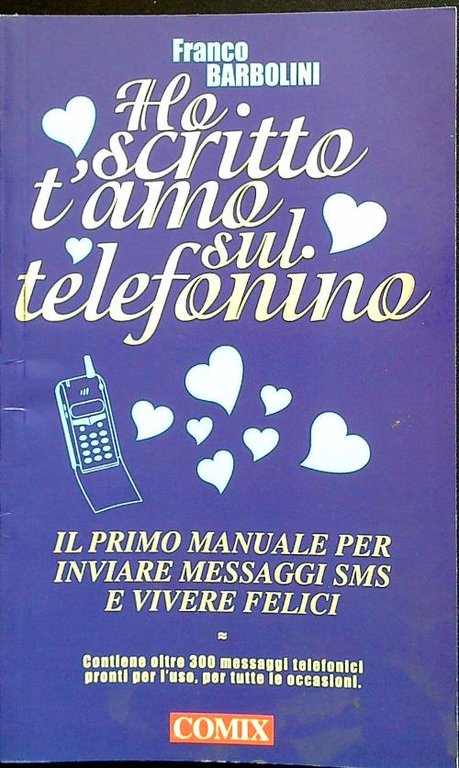 Ho scritto t'amo sul telefonino