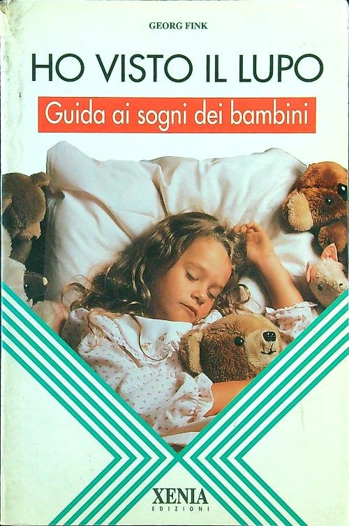 Ho visto il lupo - Guida ai sogni dei bambini