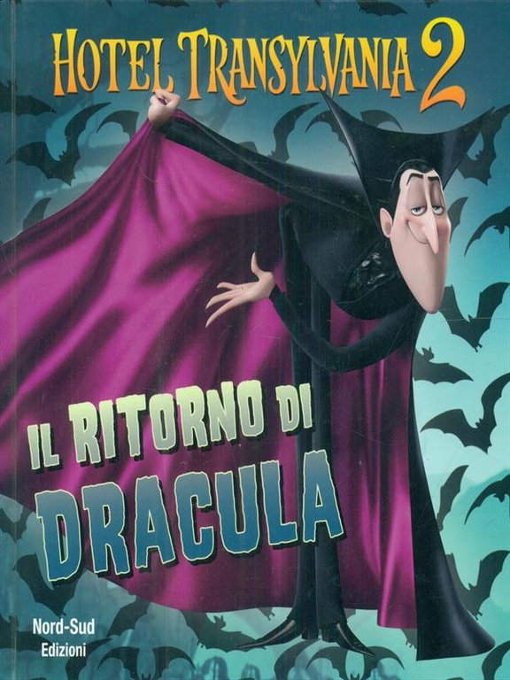 Hotel Transilvania 2. Il ritorno di Dracula