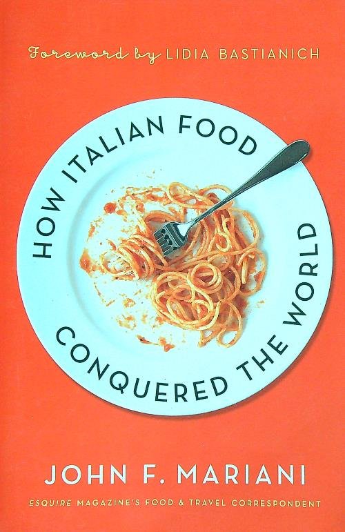 How italian food conquered the world | Immagine principale