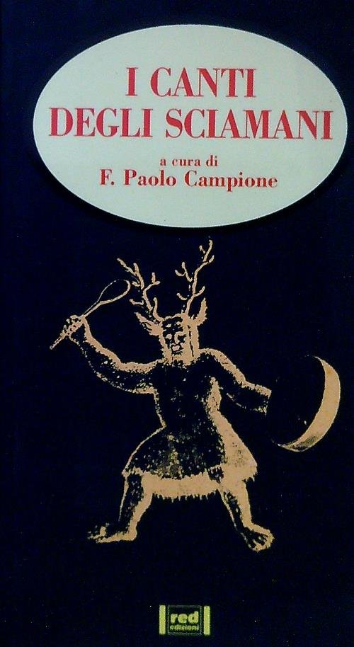 I canti degli sciamani