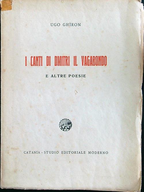 I canti di Dmitri il vagabondo