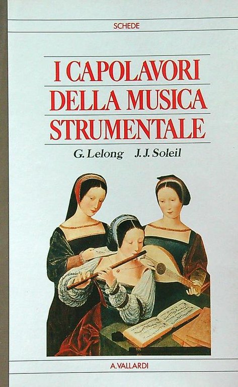 I capolavori della musica strumentale