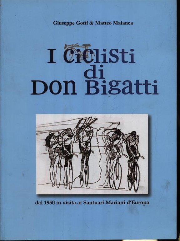 I ciclisti di don Bigatti