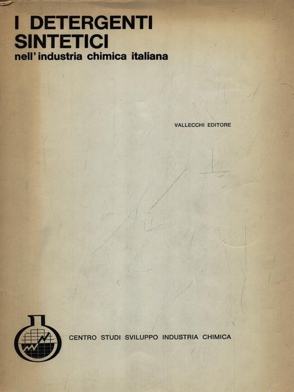 I detergenti sintetici nell'industria chimica italiana