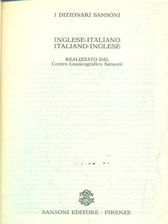 I dizionari sansoni Inglese-Italiano Italiano-Inglese