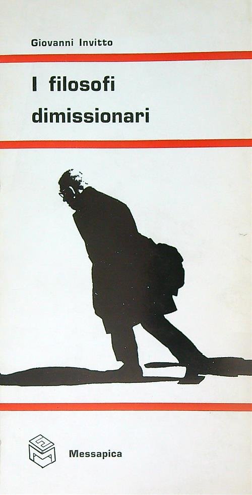 I filosofi dimissionari