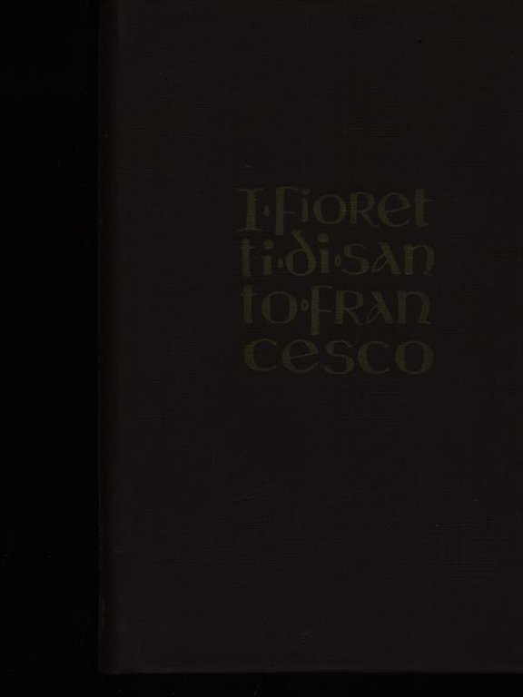 I fioretti di San Francesco