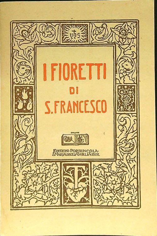 I fioretti di San Francesco