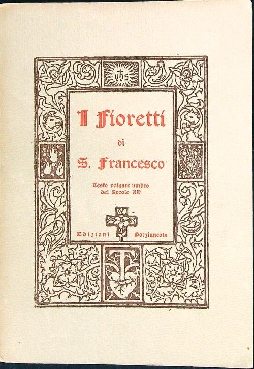 I fioretti di San Francesco
