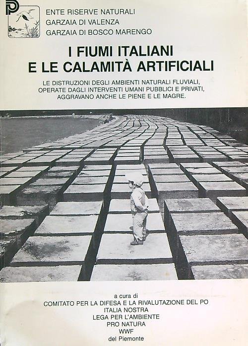 I fiumi italiani e le calamita' artificiali