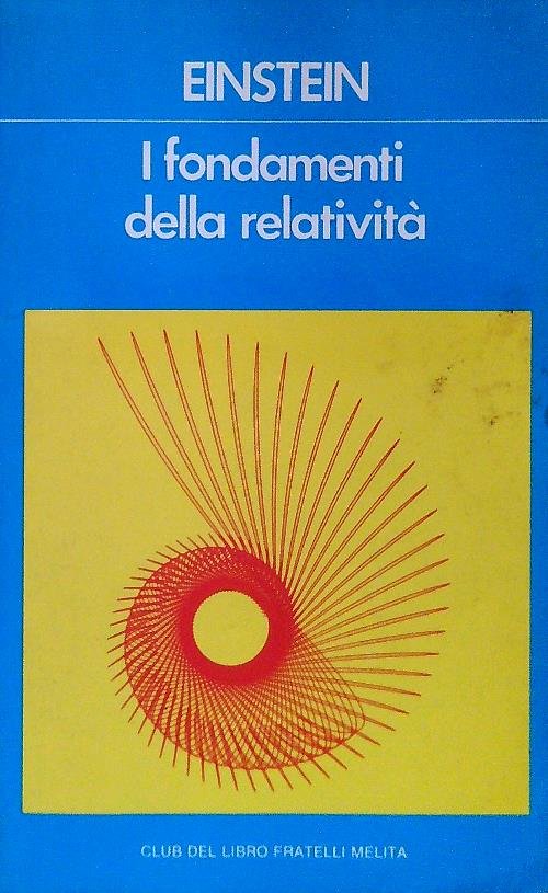 I fondamenti della relativita'
