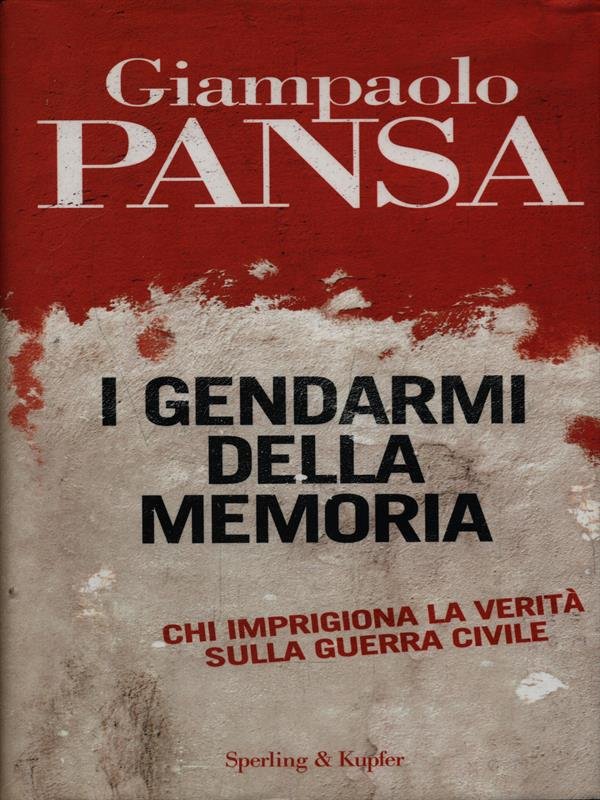 I gendarmi della memoria