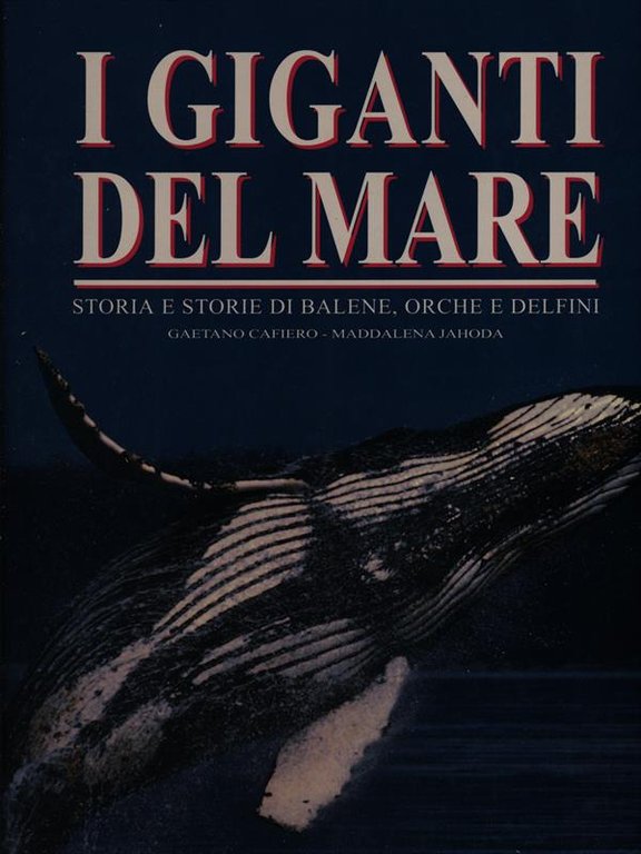 I giganti del mare