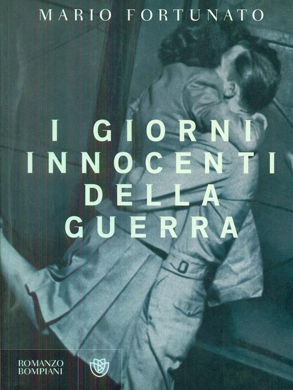 I giorni innocenti della guerra