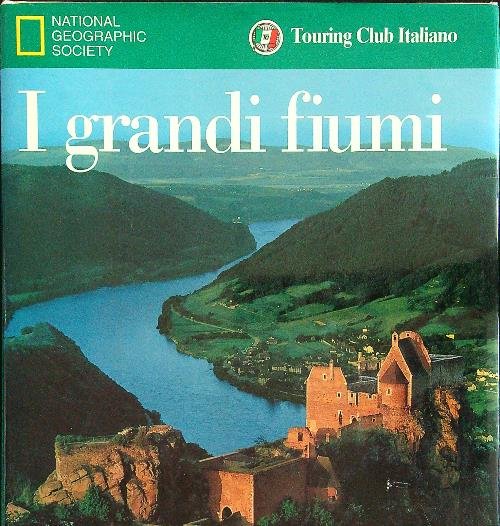 I grandi fiumi