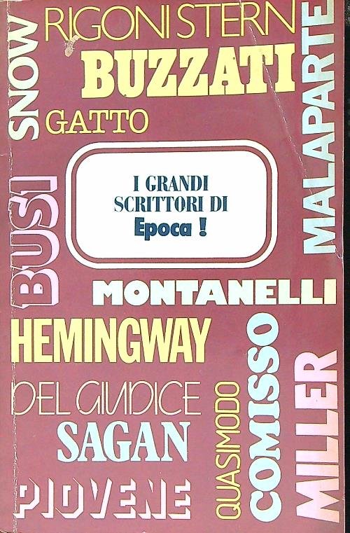 I grandi scrittori di Epoca! 1