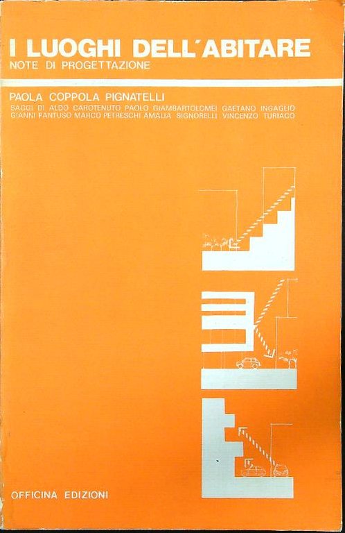 I luoghi dell'abitare - Note di progettazione