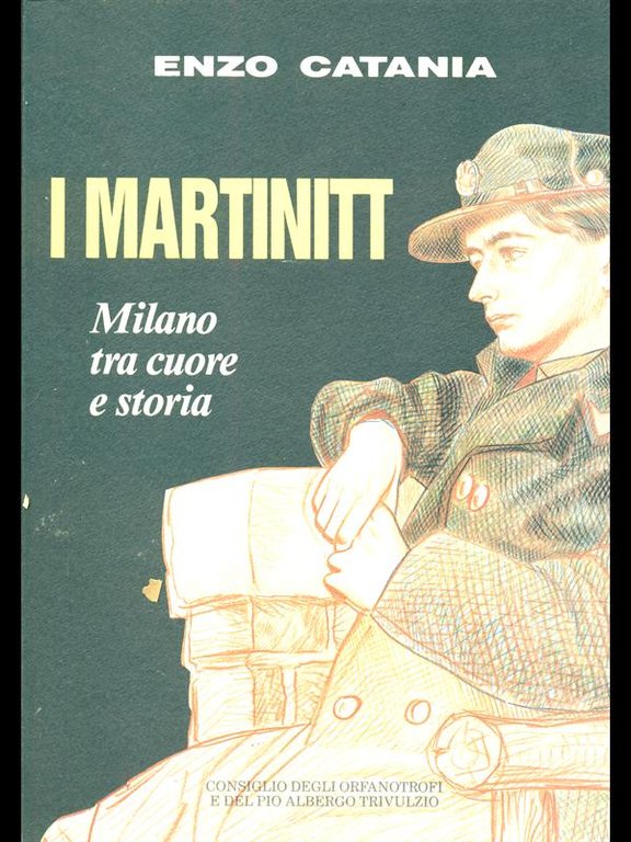 I Martinitt - Milano tra cuore e storia