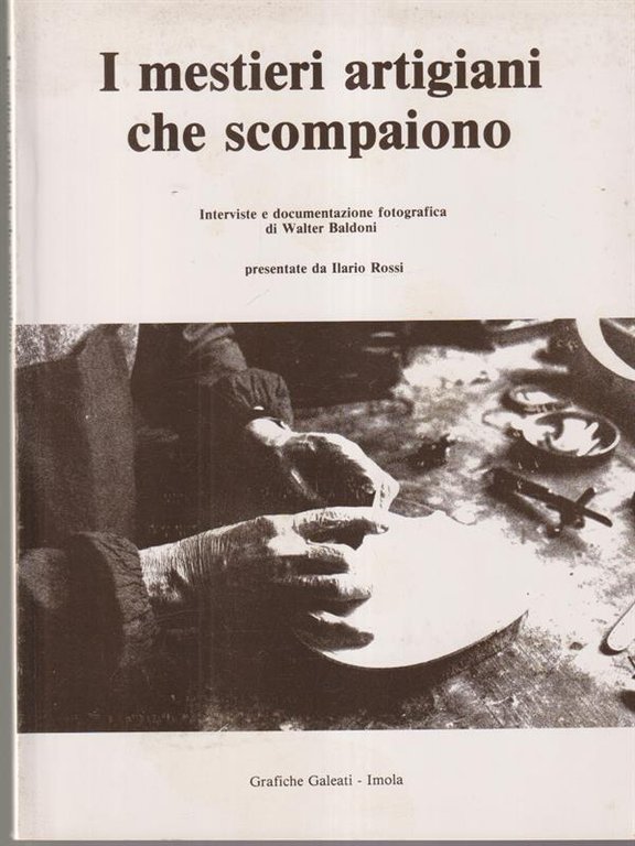 I mestieri artigiani che scompaiono