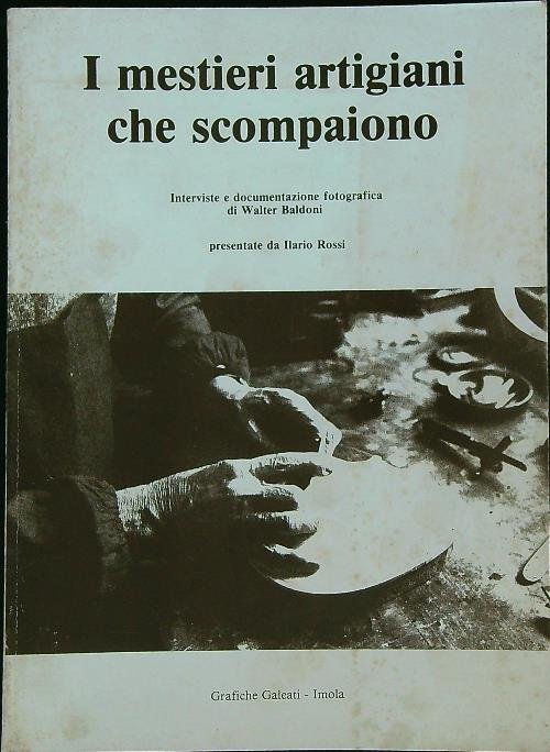 I mestieri artigiani che scompaiono