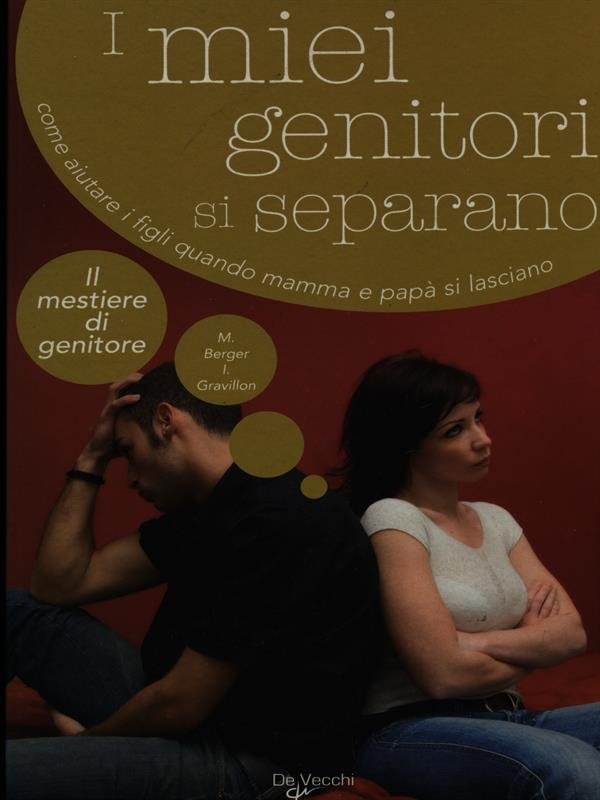 I miei genitori si separano