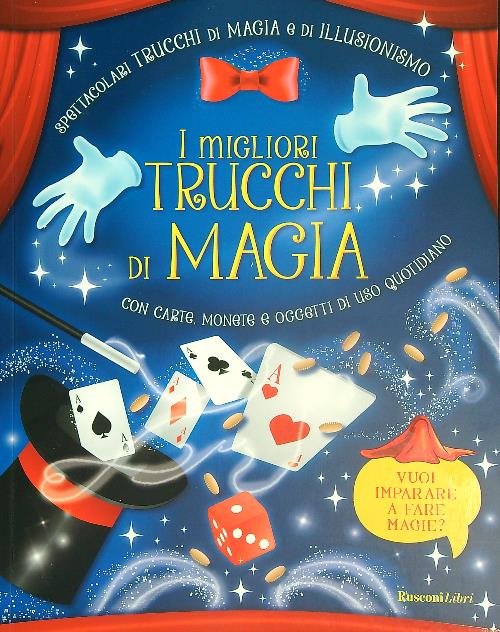 I migliori trucchi di magia